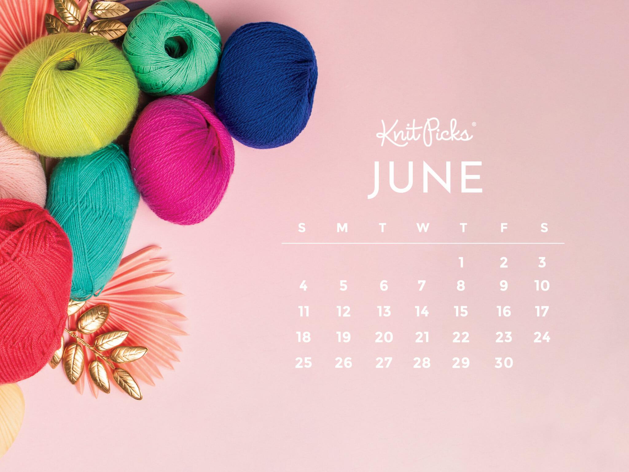 Free Download Free Downloadable June 2023 Calendar The Knit Picks Staff