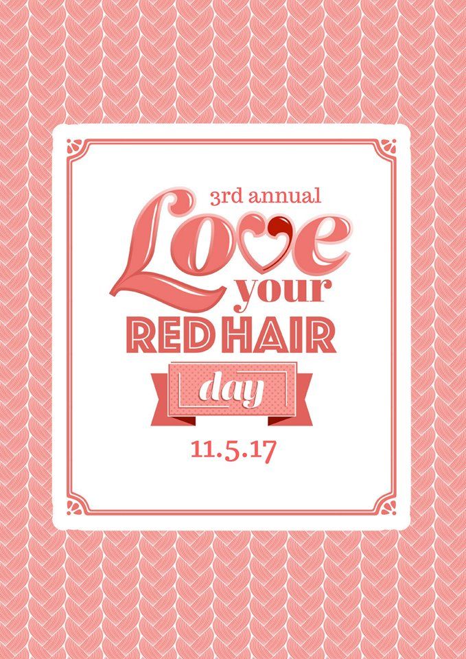 November 5th National Love Your Red Hair Day