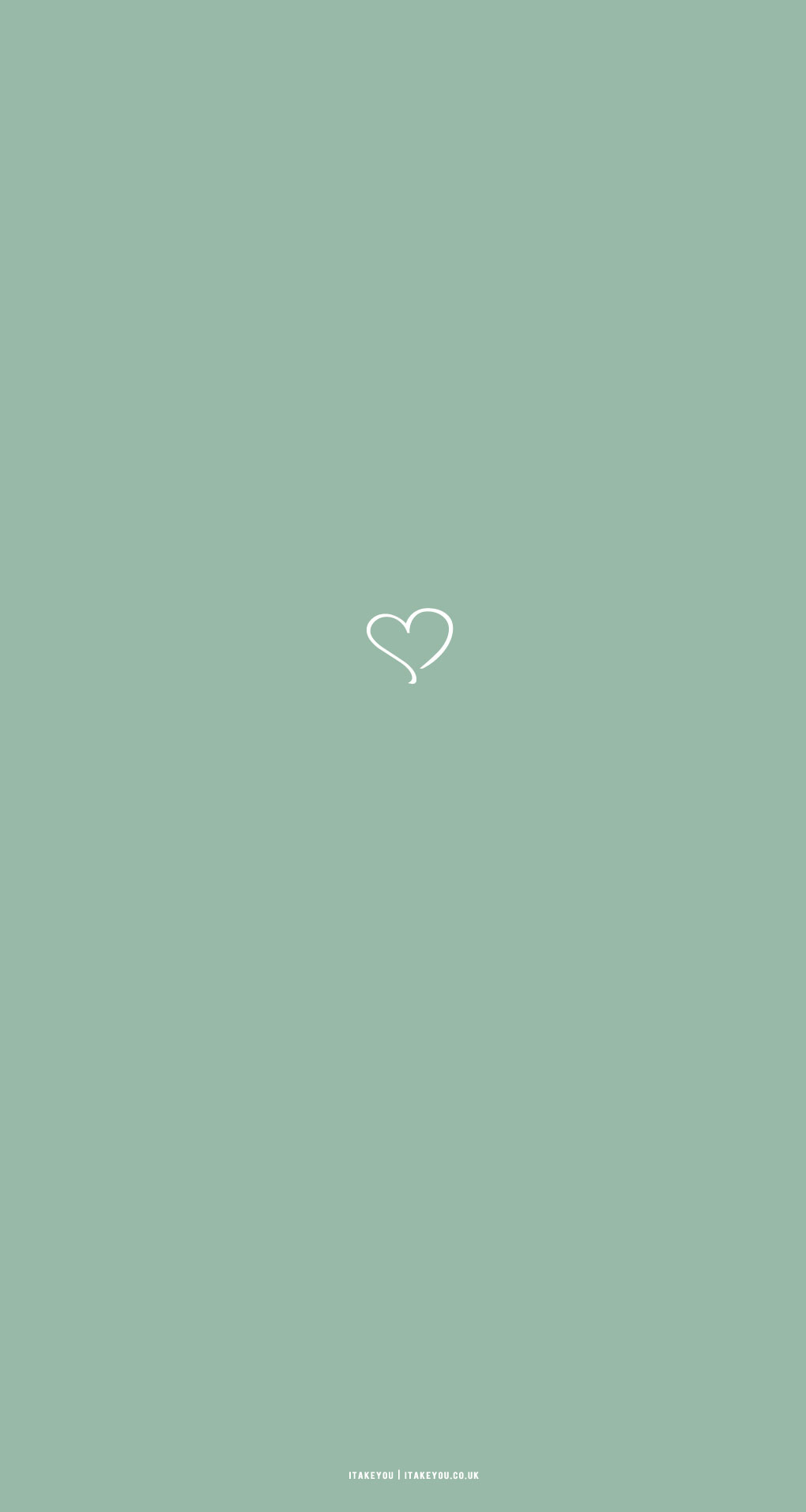 Sage Green Minimalist Wallpaper For Phone Cute Heart I Take