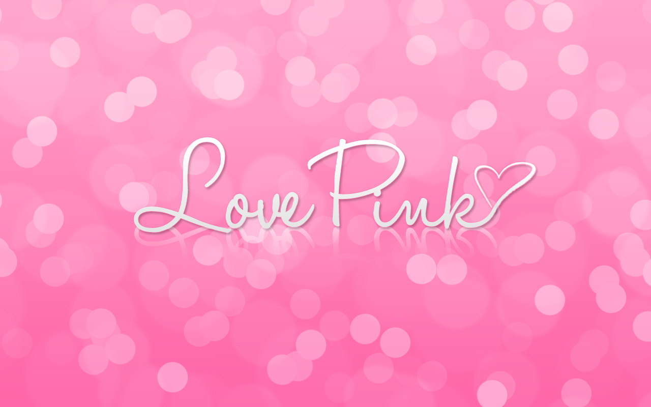 Love Pink Wallpaper And iPad Pack For Thepinklover By
