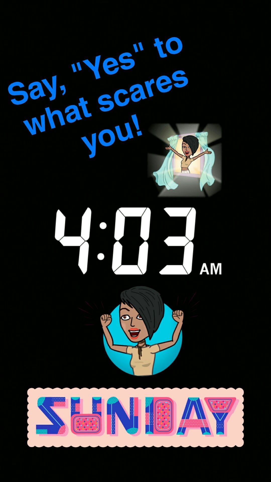Do You Every Single Day Snapchat Bitmoji 4amclub Motivation