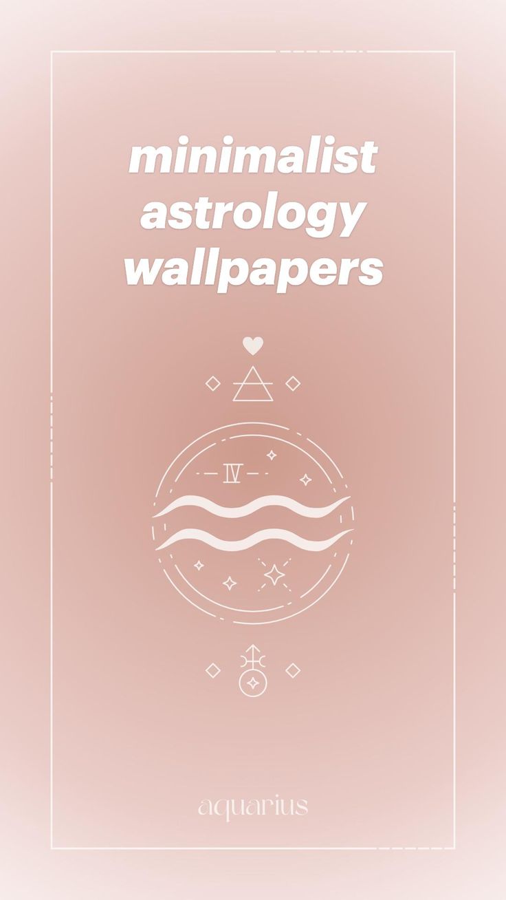 Minimalist Aesthetic Astrology Wallpaper For iPhone