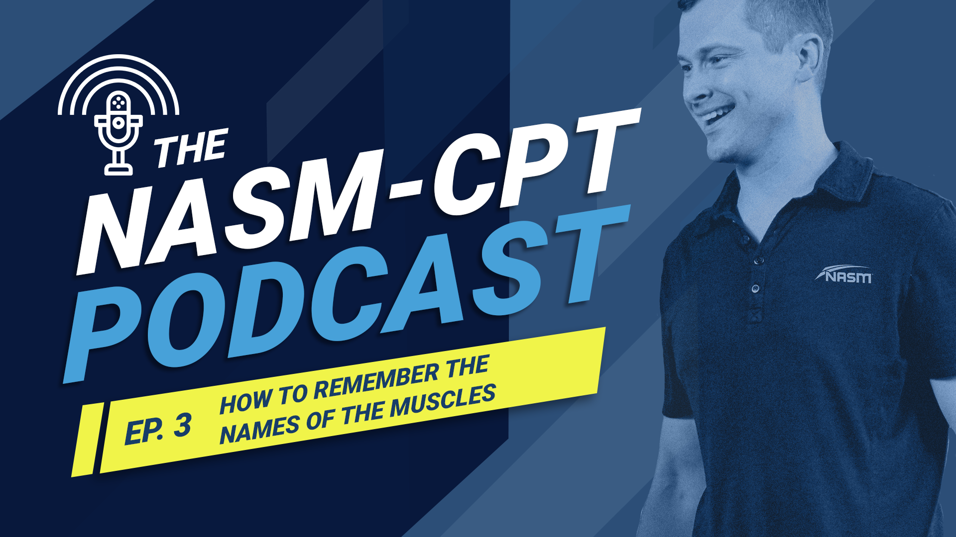 The Nasm Cpt Podcast Remember Names Of Muscles