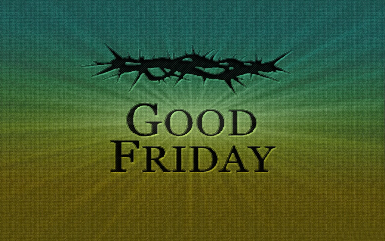 Good Friday Wallpaper Pictures