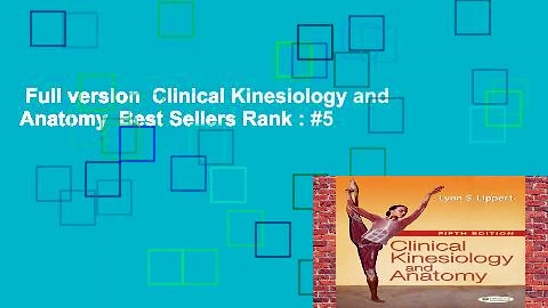 Full Version Clinical Kinesiology And Anatomy Best Sellers Rank