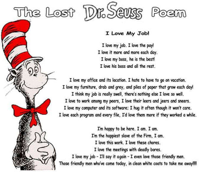 The Lost Dr Seuss Poem   I Love My Job   Common Sense Evaluation