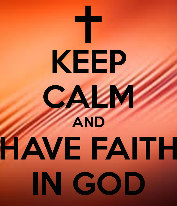 have faith in god wallpaper