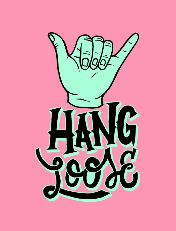Hang Loose Wallpaper Group Pictures