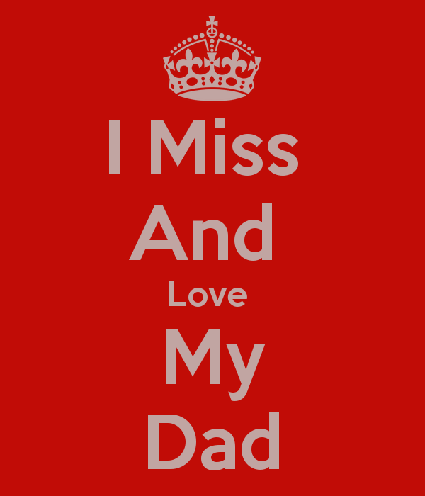 47+] I Miss My Dad Wallpaper - WallpaperSafari