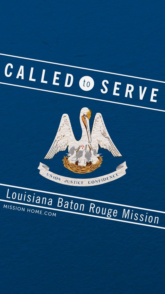 iPhone Wallpaper Called To Serve Louisiana Baton Rouge Mission
