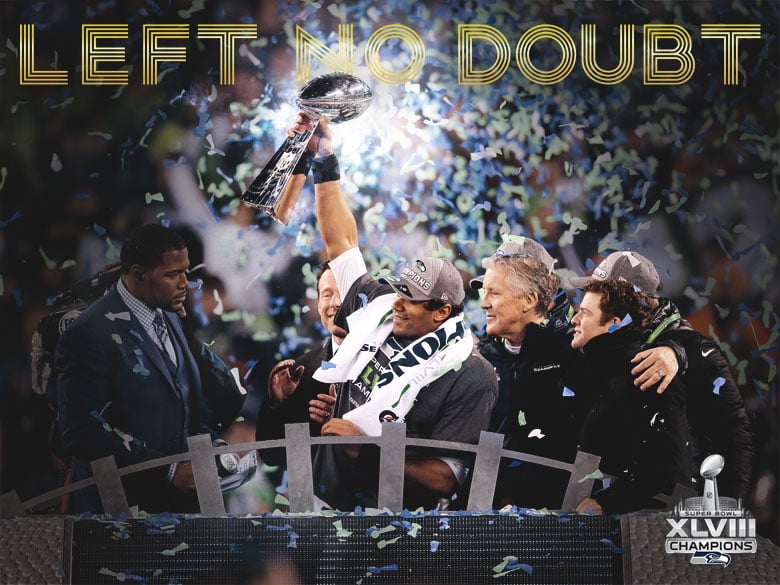  Man View topic   Left No Doubt Super Bowl Champions Wallpaper