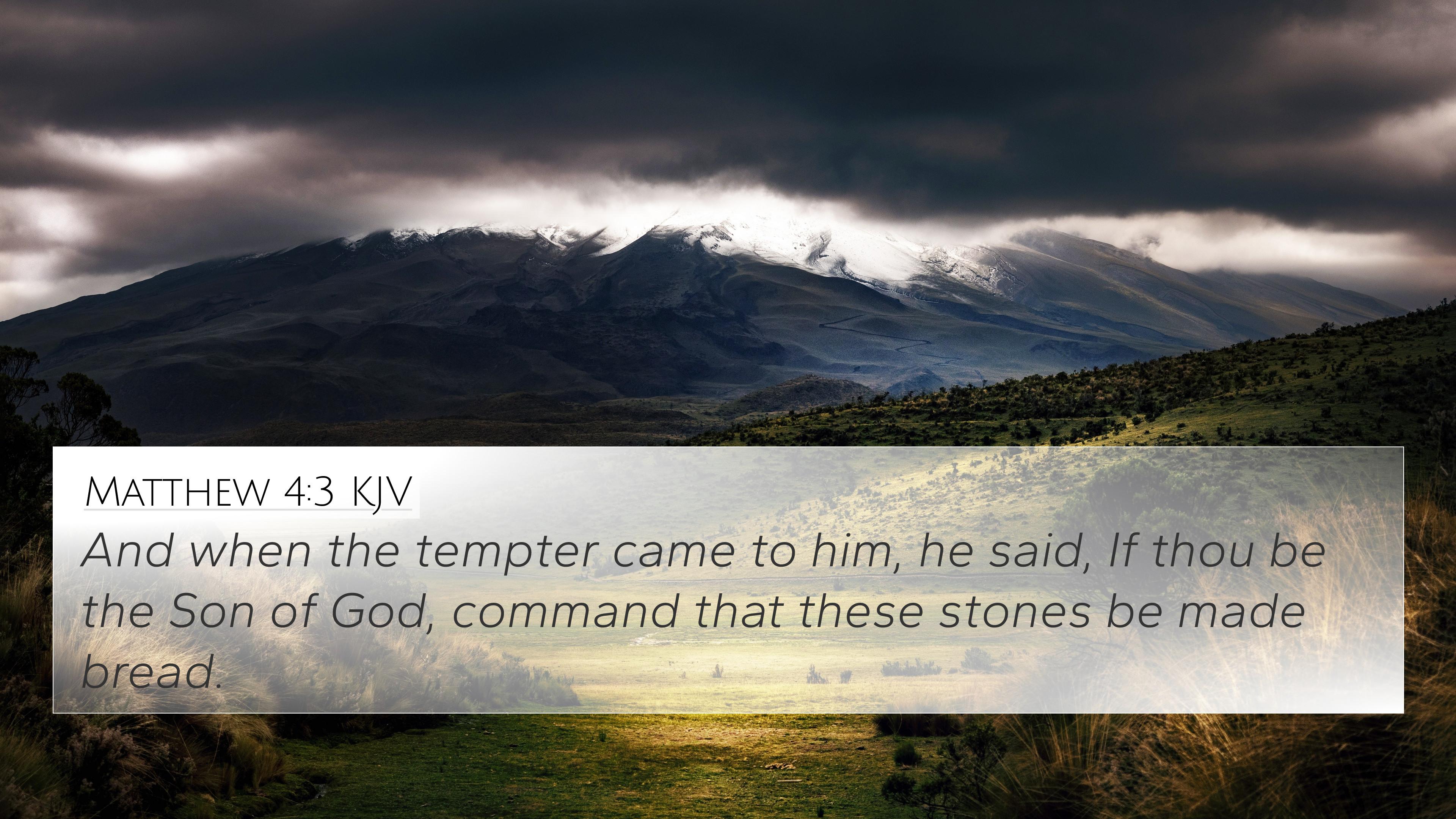 Matthew Kjv 4k Wallpaper And When The Tempter Came To Him