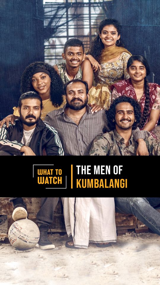 The Men Of Kumbalangi Nights