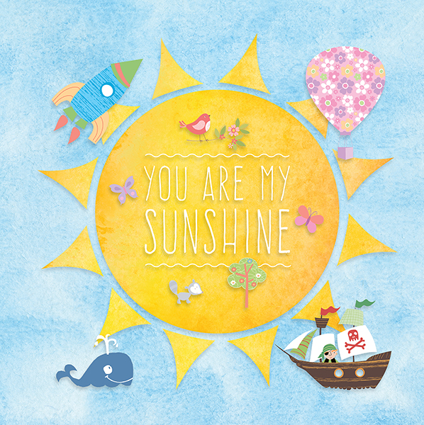 You Are My Sunshine 598x600