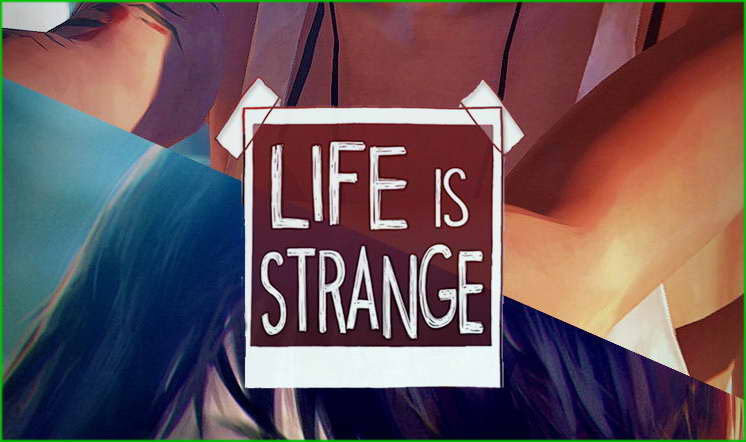 Error Fixes For Life Is Strange Pc Stuttering Game Not Launching