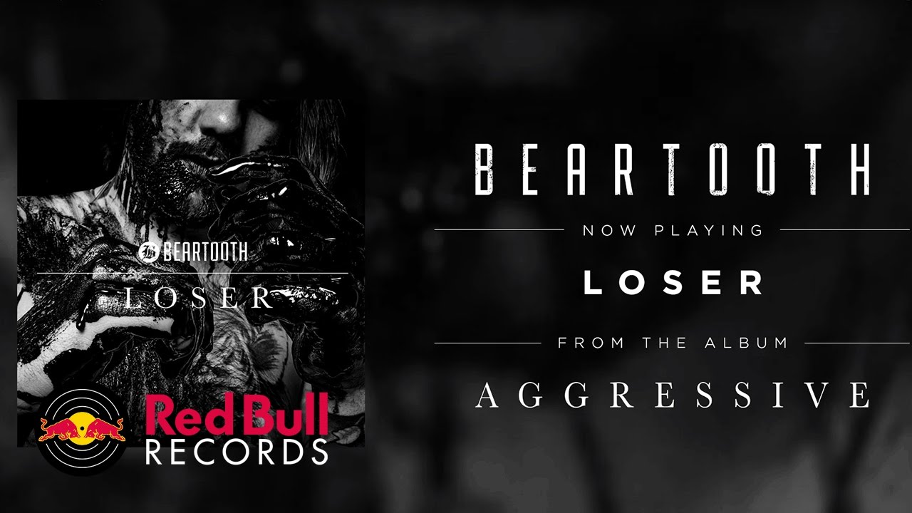 Beartooth Loser Audio