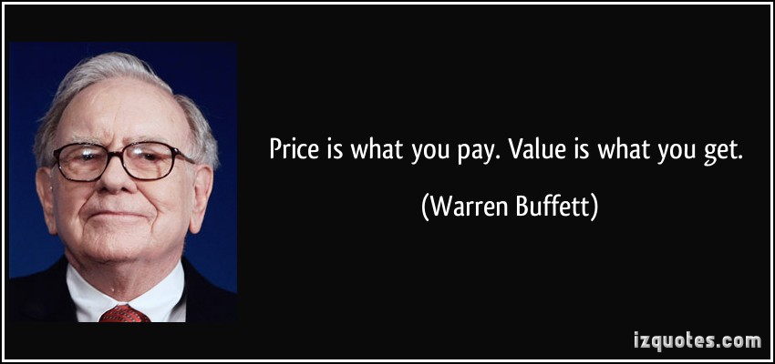 Price Is What You Pay Value Get Warren Buffett