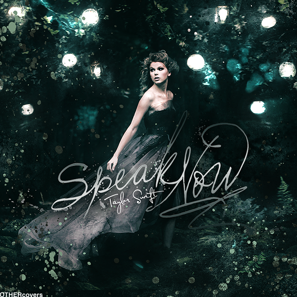 Taylor Swift Speak Now By Other Covers