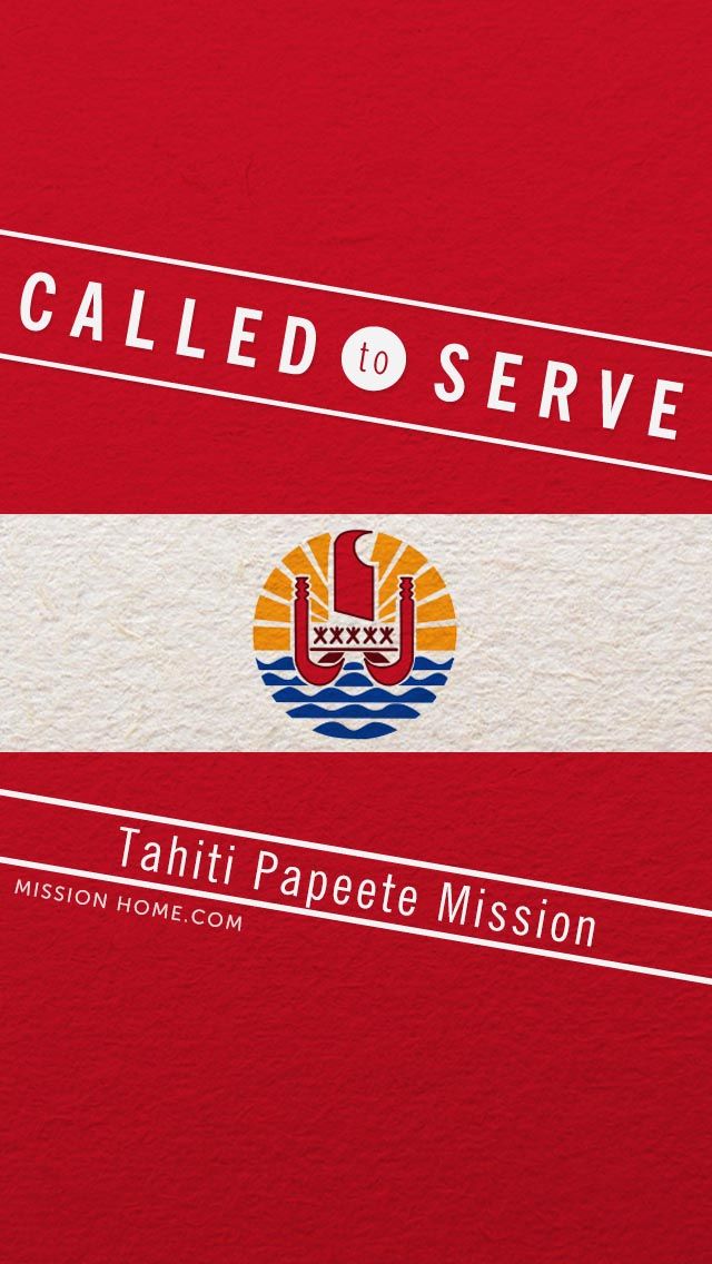 iPhone Wallpaper Called To Serve Tahiti Papeete Mission