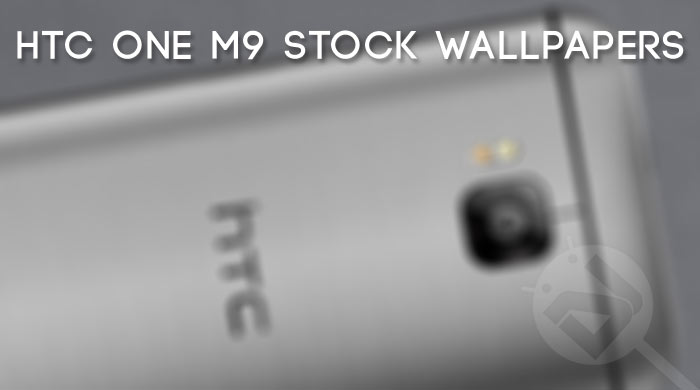 Htc One M9 Stock Wallpaper And Ringtones