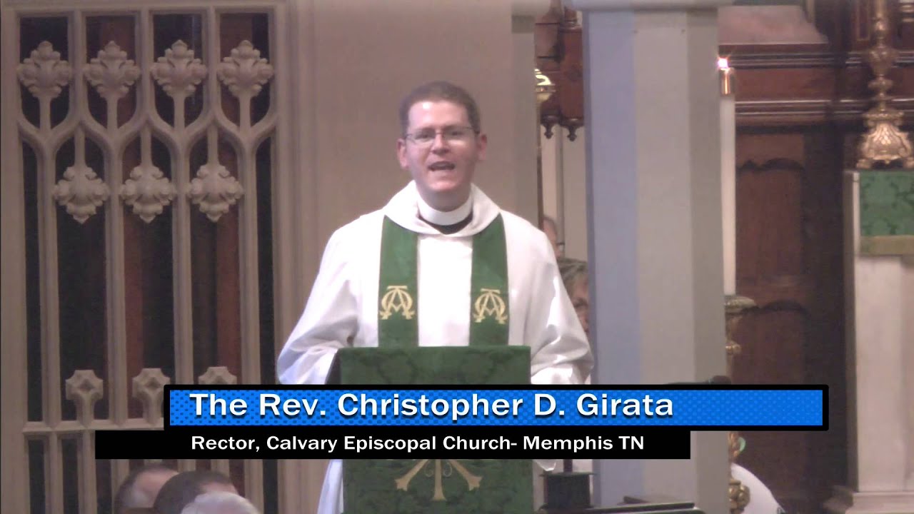 The Rev Christopher D Girata Twelfth Sunday After Pentecost