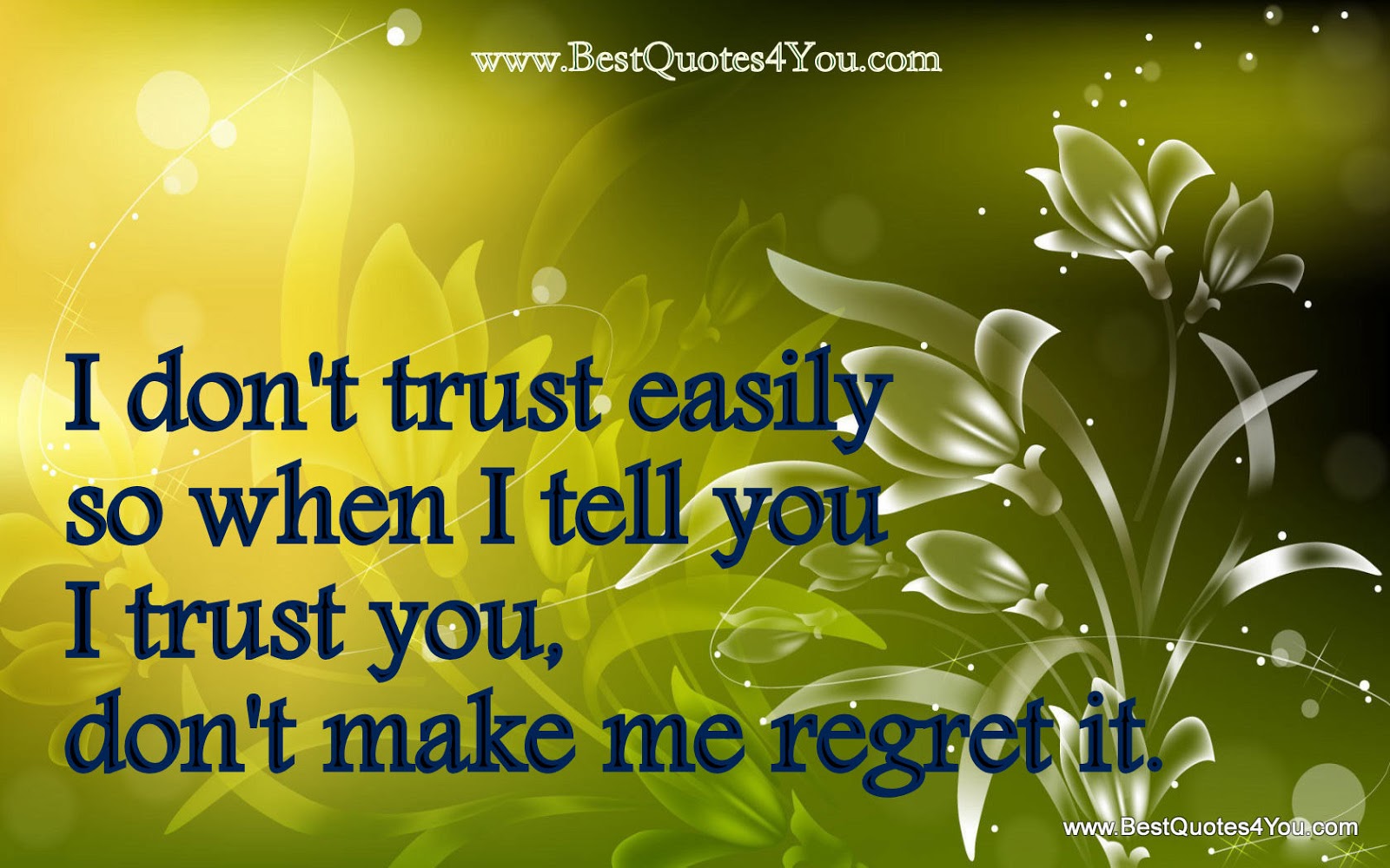 Quotes Love And Trust Quote Truth