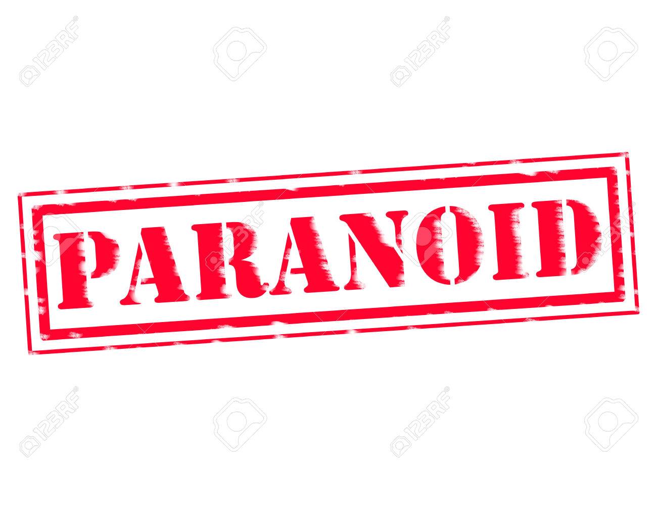 Paranoid Red Stamp Text On White Background Stock Photo Picture