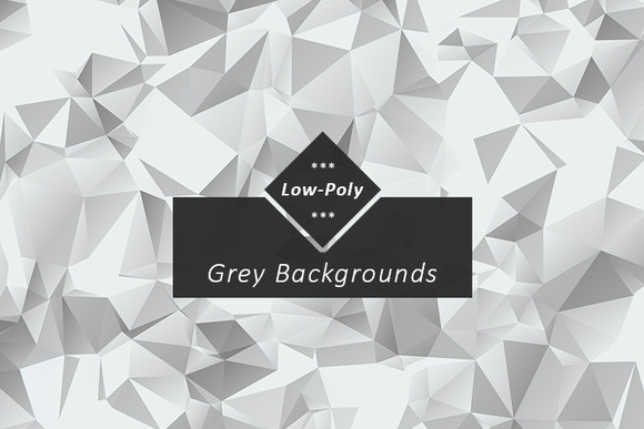 Grey Low Poly Background Textures On Creative Market