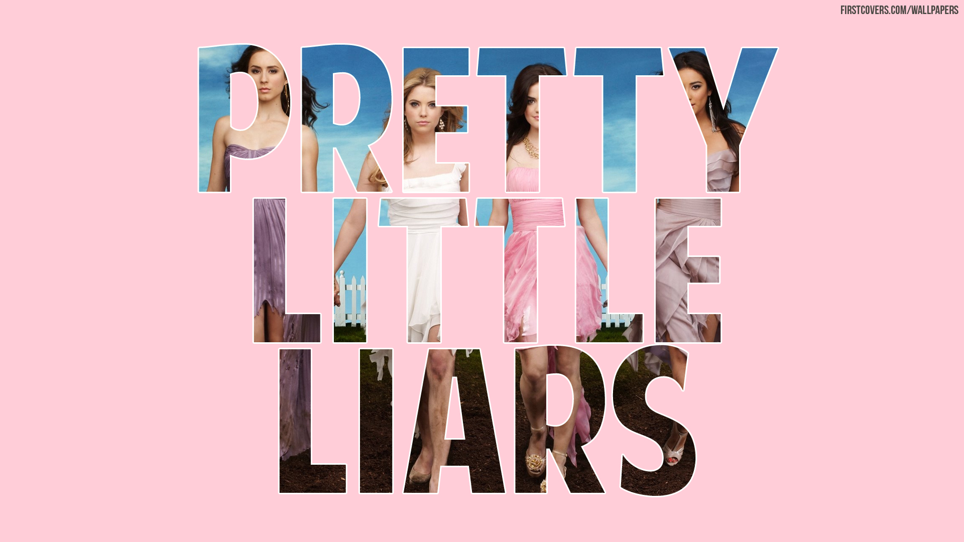 Top Pretty Little Liars Wallpaper