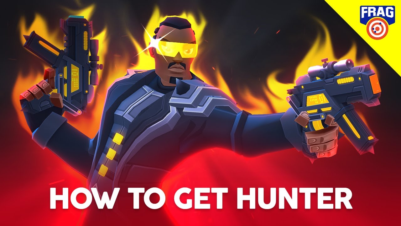 How To Get Hunter Frag Pro Shooter