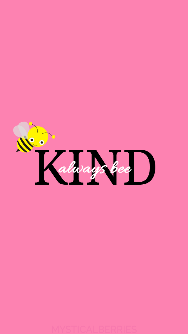 Always Bee Kind Wallpaper