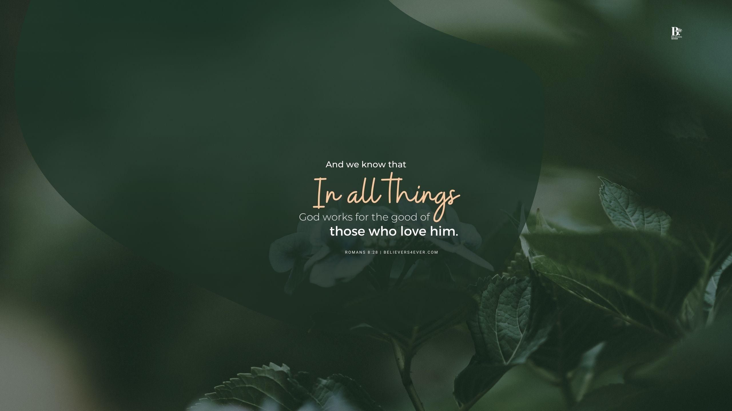 In All Things Desktop Wallpaper Believers4ever