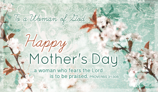 Proverbs Mother S Day Holidays Ecard Christian Ecards