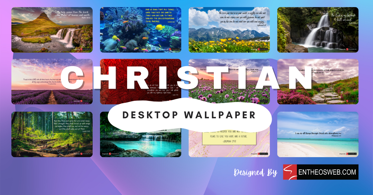 Christian Desktop Wallpaper With Encouraging Bible Verses