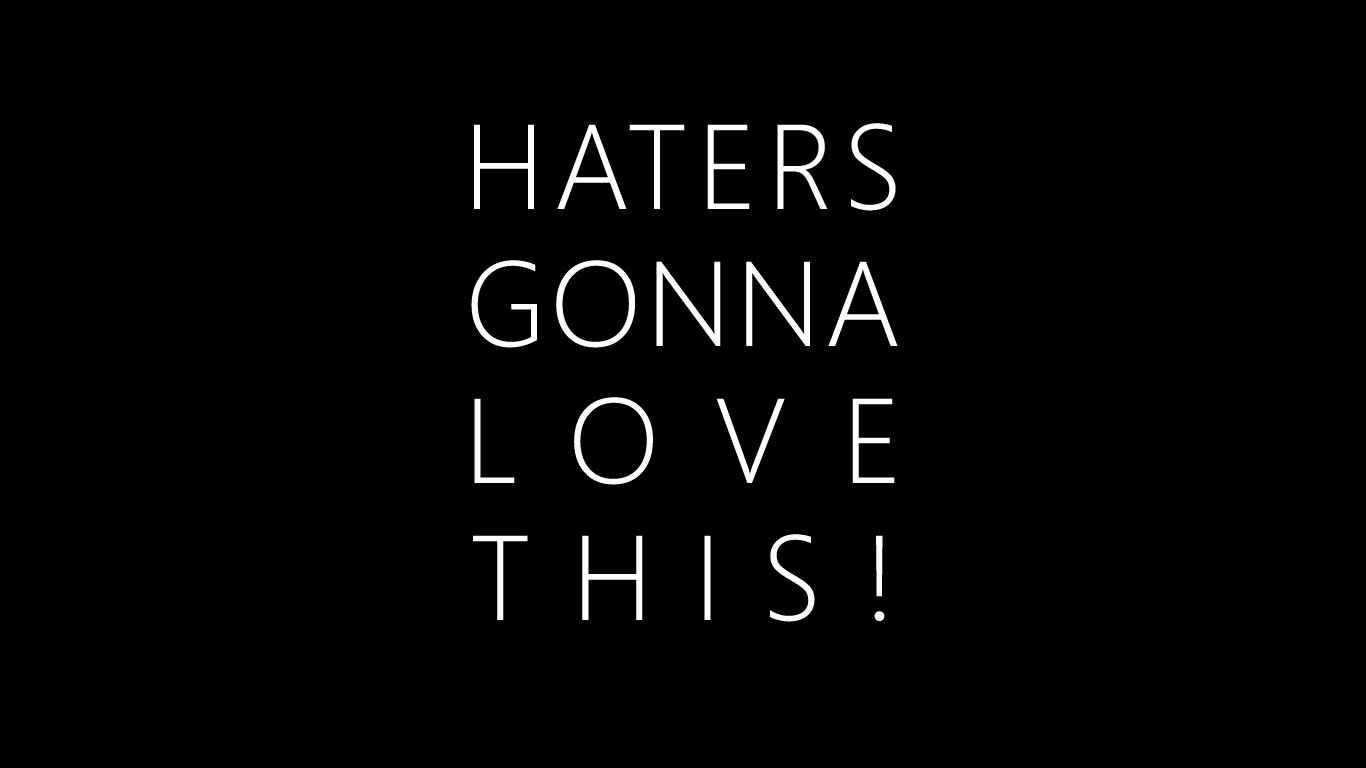 Best I Love My Haters Background