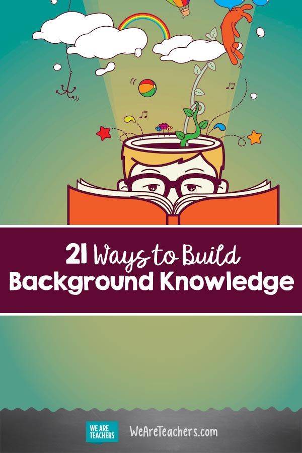 Ways To Build Background Knowledge And Make Reading Skills Soar