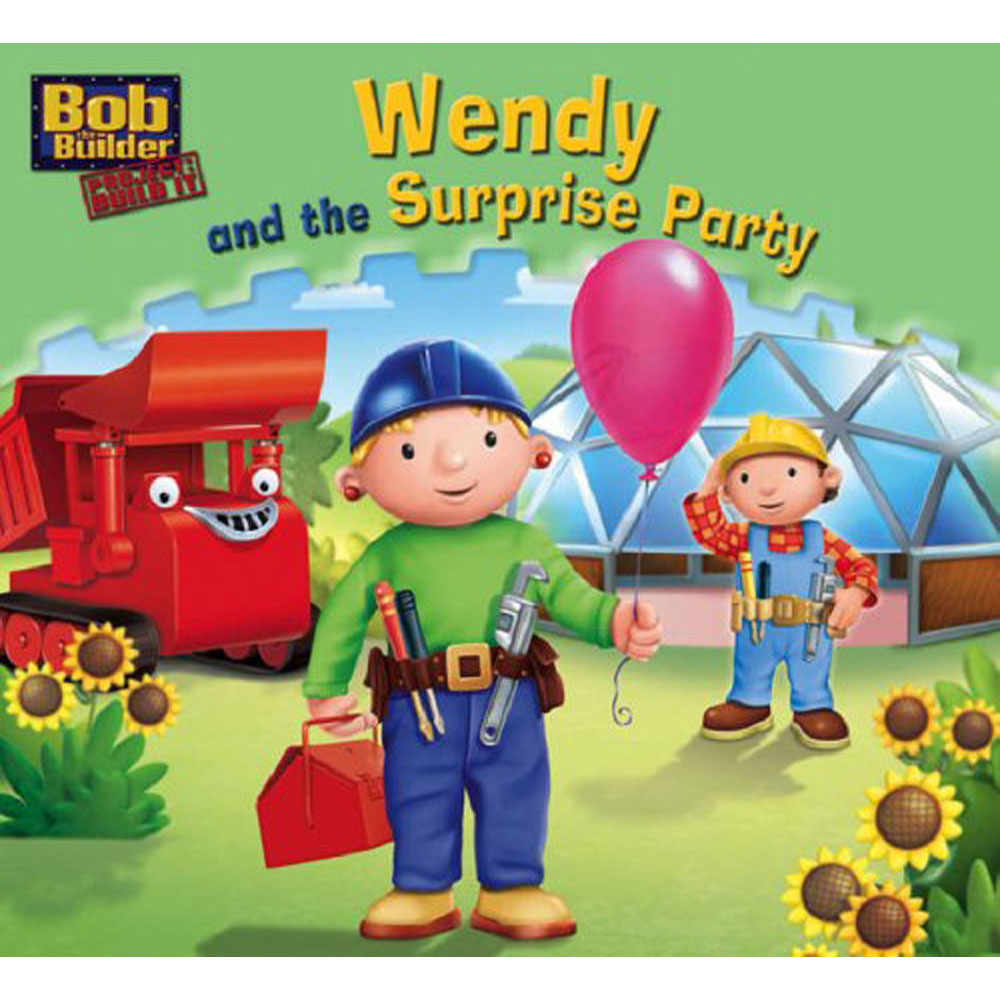 Bob The Builder Wendy And Surprise
