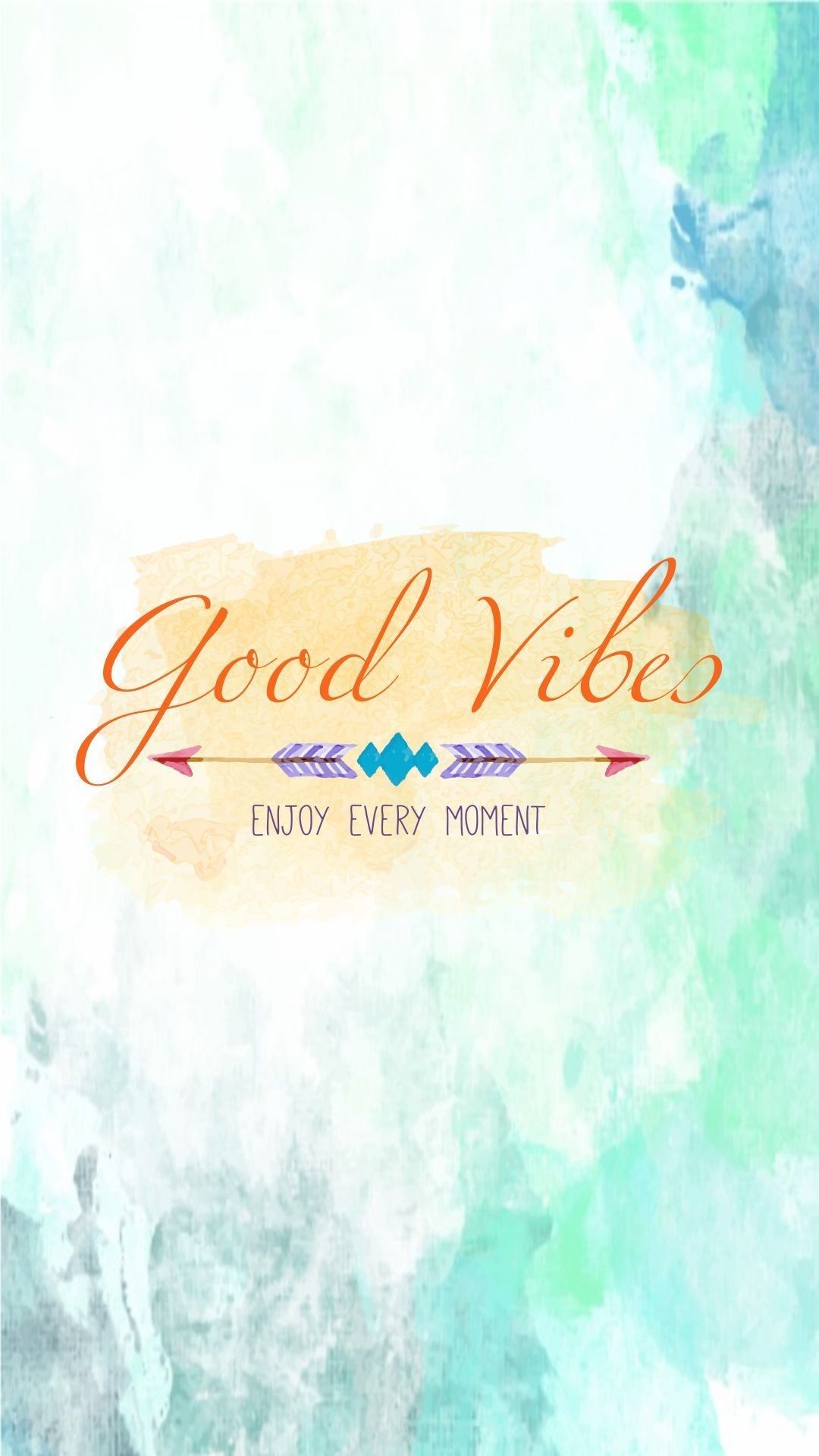 Good Vibes Quotes Wallpapers - Top Free Good Vibes Quotes Backgrounds -  WallpaperAccess