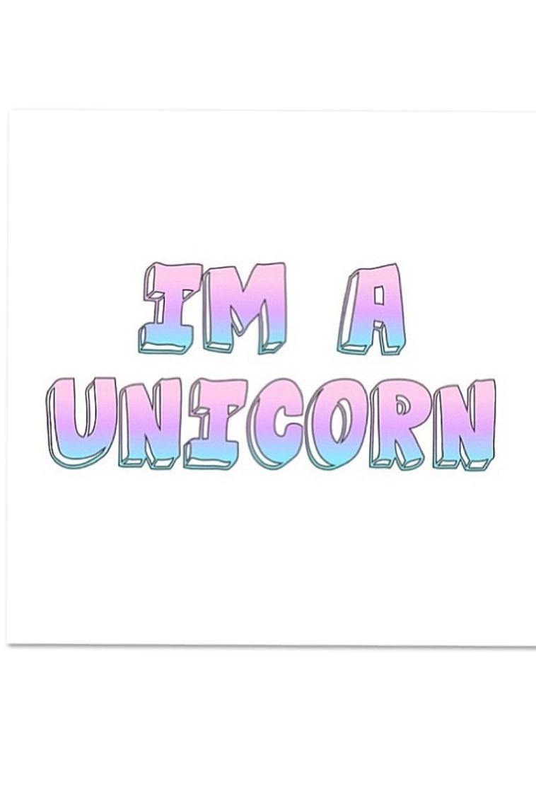 Yes I Ammmm Unicorns Are Real Png