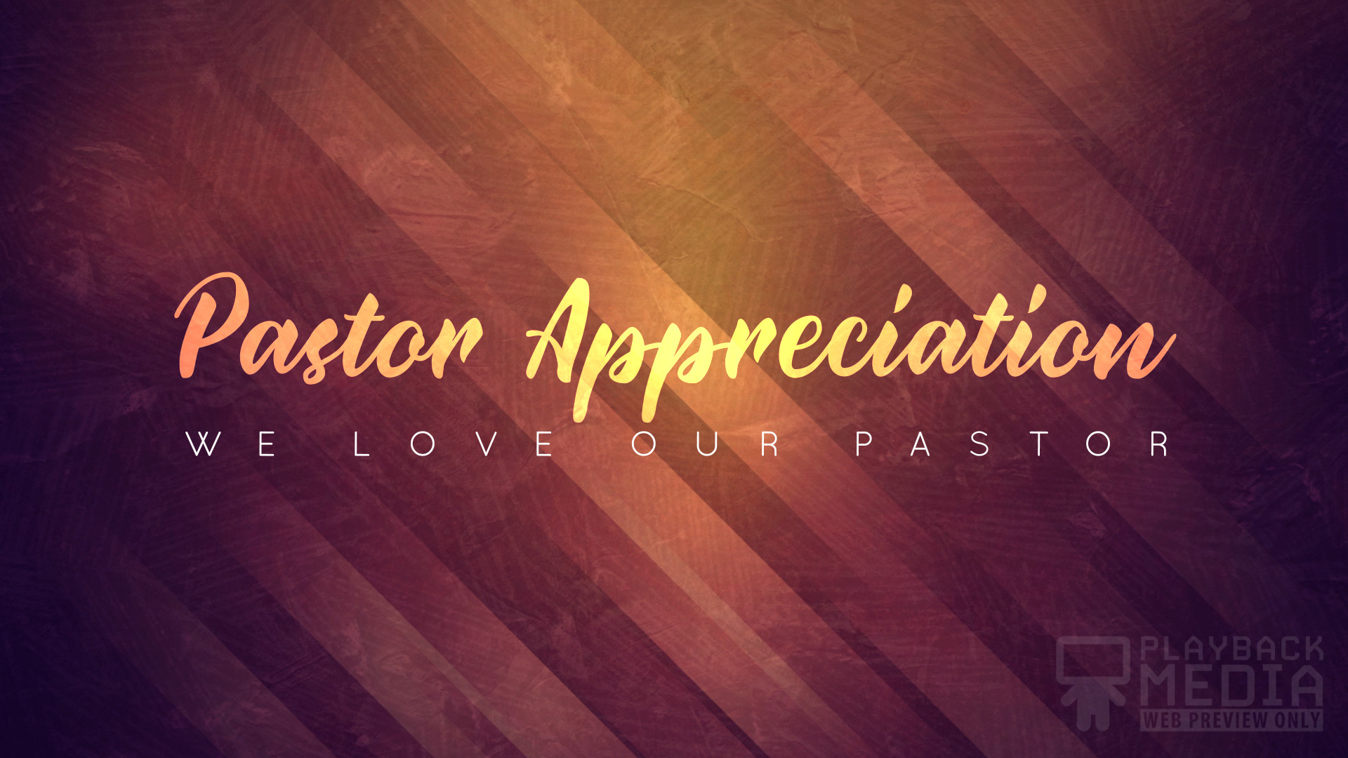 Pastor Appreciation Motion Playback Media