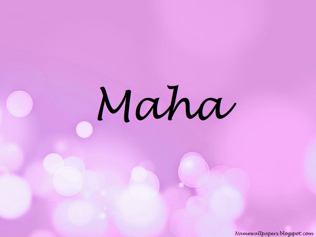Maha Name Wallpaper Urdu Meaning