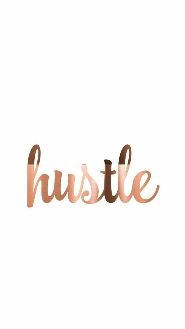 Hustle Wallpaper Rose Gold Quotes Inspirational