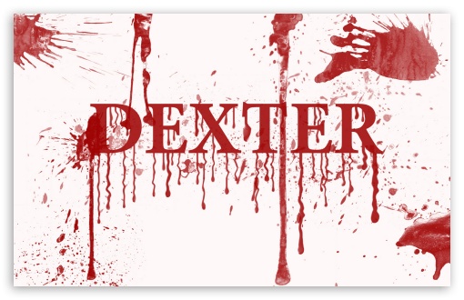 Dexter HD Wallpaper For Standard Fullscreen Uxga Xga Svga