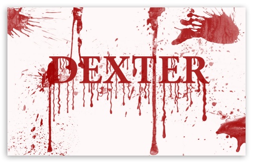 Dexter HD Wallpaper For Standard Fullscreen Uxga Xga Svga