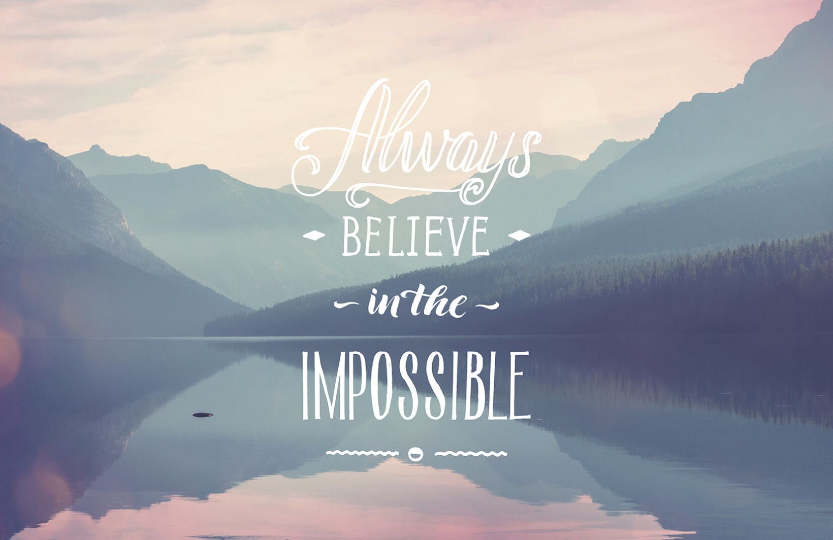 The Impossible Inspirational Quote Wallpaper Mural