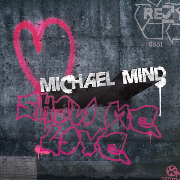 Image Michael Mind Show Me Love Pc Android iPhone And iPad