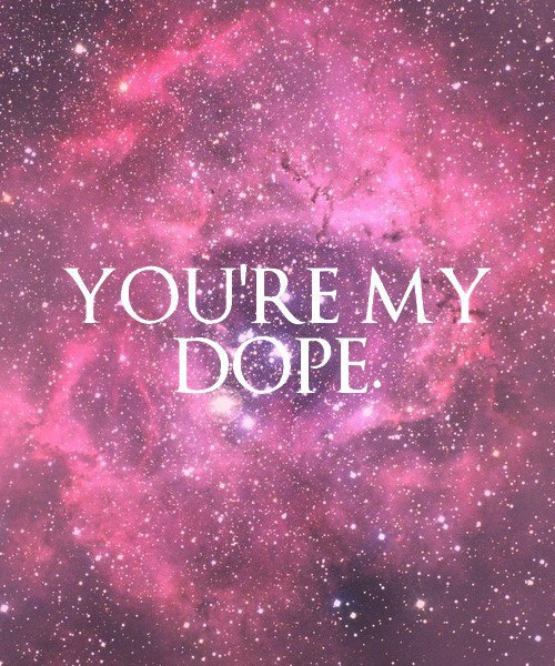 Dope Galaxy Quotes Image Pictures Becuo