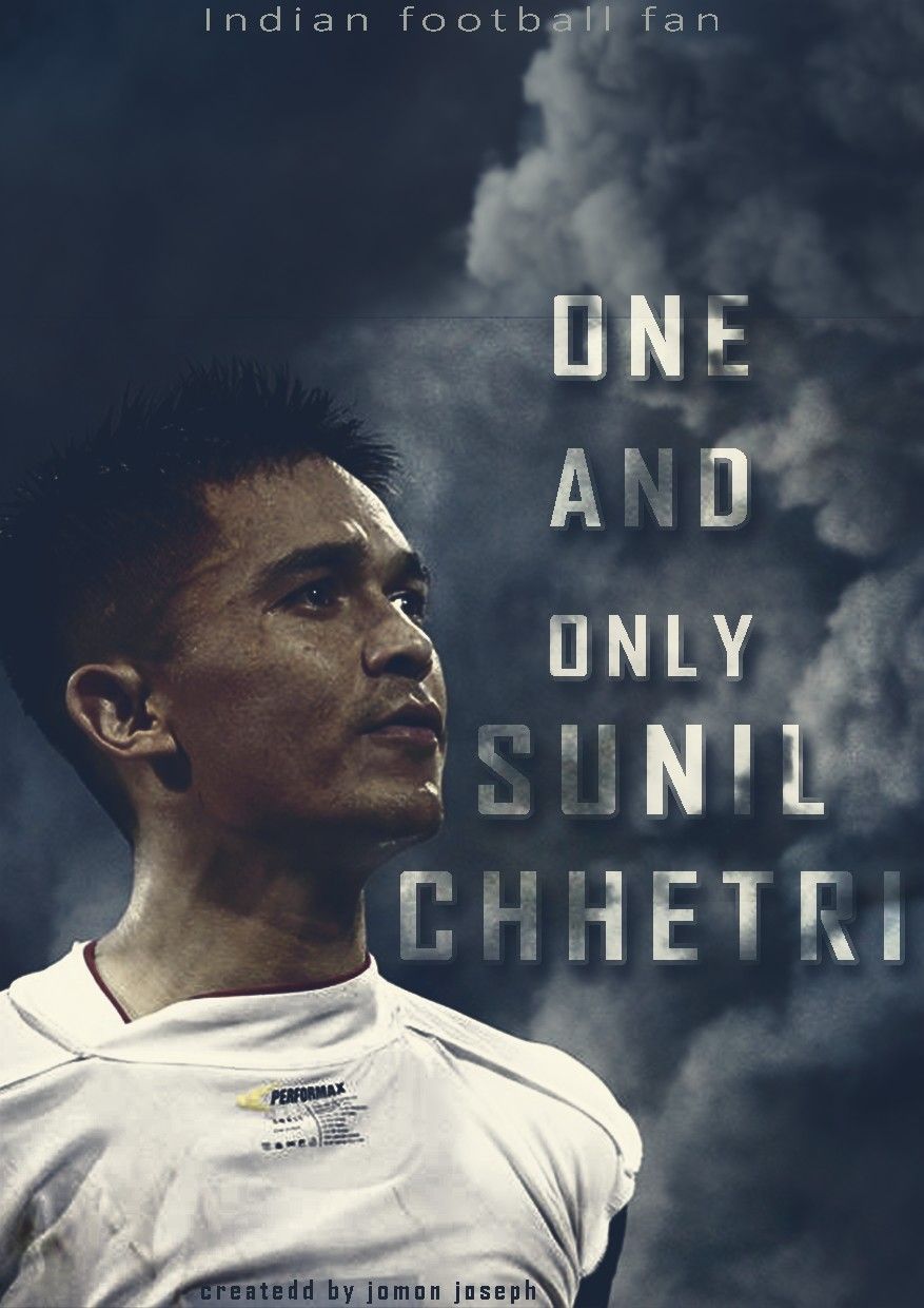 Sunil Chhetri Living Legend Of Indian Football One And Only