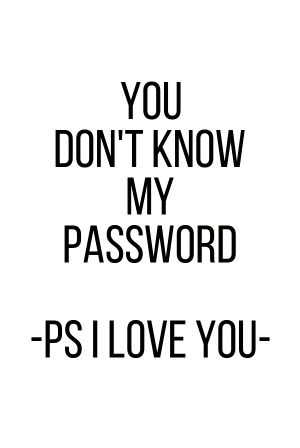 Image About Haha You Don T Know My Password On