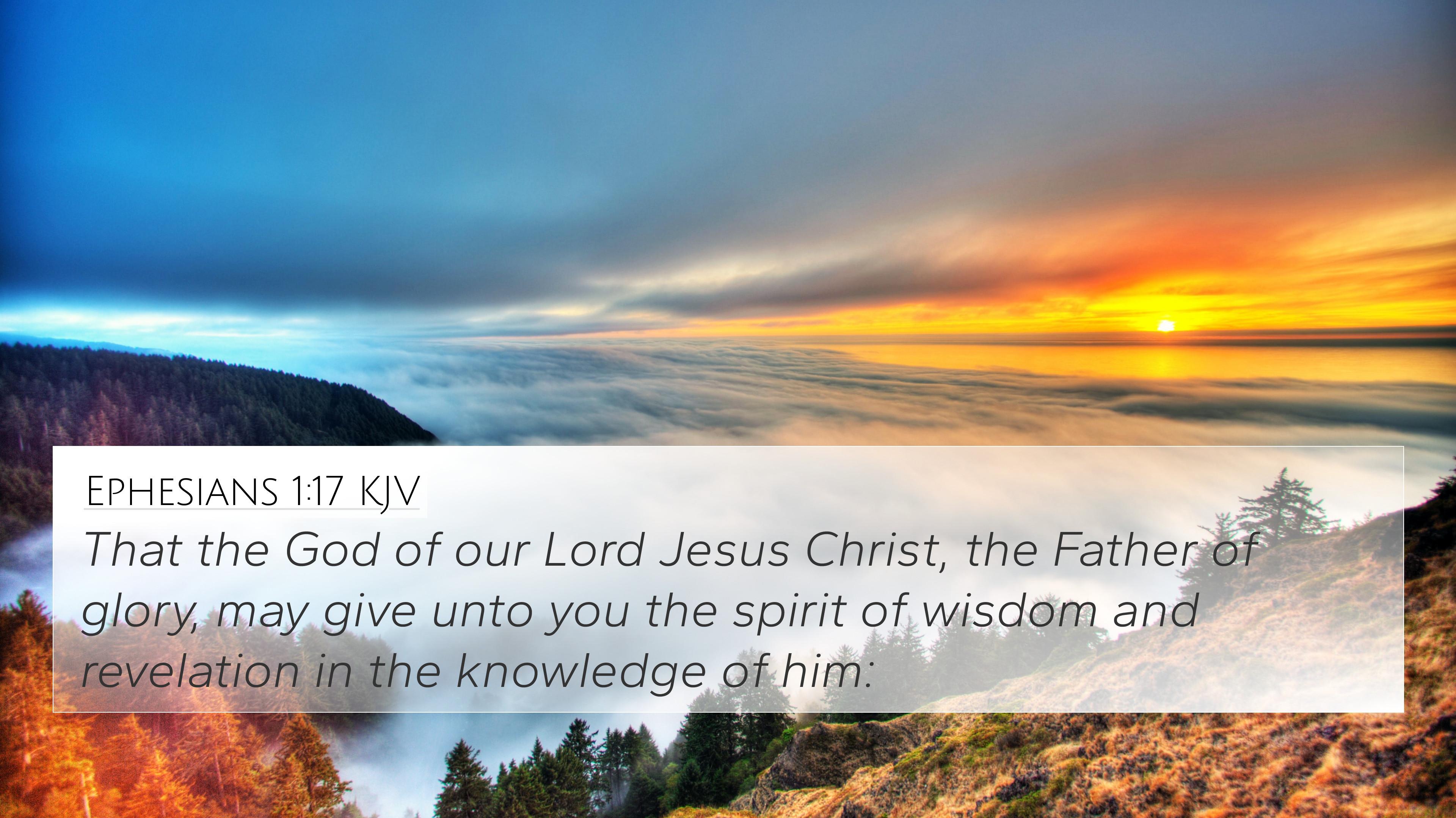 Ephesians Kjv 4k Wallpaper That The God Of Our Lord Jesus